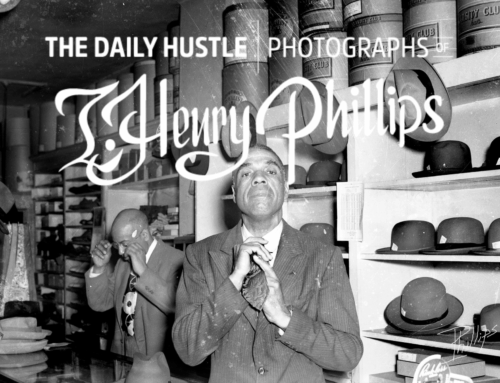 The Daily Hustle: The Photographs of I. Henry Phillips, Sr.